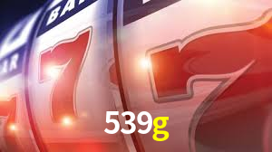 Ofertas Imperdíveis na 539g: Promoções e Bônus Que Valem a Pena